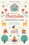 Meine Auszeiten - Bergisches Land - Annette Kanis - 9783770025466
