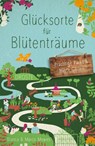 Glücksorte für Blütenträume - Bianca Mewes ; Marco Mewes - 9783770025992