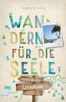 Usedom. Wandern für die Seele - Sandra Grüning - 9783770026760