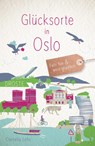 Glücksorte in Oslo - Cornelia Lohs - 9783770027255