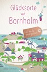 Glücksorte auf Bornholm - Lothar Simmank - 9783770027330