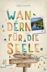 Saale-Unstrut. Wandern für die Seele - Lutz Granert - 9783770027835