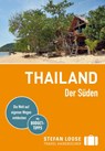 Stefan Loose Reiseführer Thailand, Der Süden - Andrea Markand ; Markus Markand ; Mischa Loose ; Volker Klinkmüller - 9783770166428