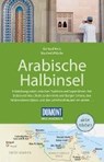 DuMont Reise-Handbuch Reiseführer Arabische Halbinsel - HECK,  Gerhard - 9783770178179