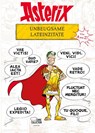 Asterix - Unbeugsame Lateinzitate von A bis Z - René Goscinny ; Albert Uderzo ; Bernard-Pierre Molin - 9783770439836