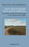 "Nicht alles ist erlaubt, nicht alles ist verboten" - Sharon Livne ; Irene Aue-Ben-David ; Silja Behre - 9783770563982