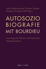 Autosoziobiografie mit Bourdieu - Lydia Rammerstorfer ; Haimo Stiemer ; Norbert Christian Wolf - 9783770568901