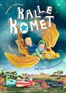 Kalle Komet. Auf ins Drachenland! - Susanne Sue Glanzner - 9783770700141