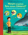 Warum brauchen Haie keinen Zahnarzt? - Christian Dreller ; Petra Maria Schmitt - 9783770740178