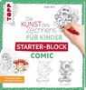 Die Kunst des Zeichnens für Kinder Starter-Block - Comic - Gecko Keck - 9783772443947