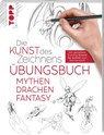 Die Kunst des Zeichnens - Mythen, Drachen, Fantasy Übungsbuch - Frechverlag - 9783772447686