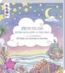 Zencolor Ruhig schlafen und träumen -  - 9783772482298