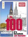 Die 100 schönsten Orte Deutschlands - KECK,  Gecko - 9783772482991