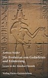 Die Evolution von Gedächtnis und Erinnerung - Andreas Neider - 9783772517525