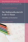 Der Mathematikunterricht in der 4. Klasse - Ernst Schuberth ; Adolf Fischer - 9783772525988