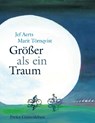 Größer als ein Traum - Jef Aerts - 9783772526800