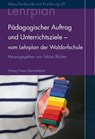 Pädagogischer Auftrag und Unterrichtsziele - Tobias Richter - 9783772528699