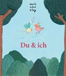 Du und ich - Marta Abad Blay - 9783772531811