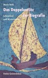 Das Doppelantlitz der Biografie - Mario Betti - 9783772543401