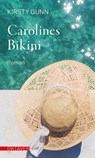 Carolines Bikini - Kirsty Gunn - 9783772544262