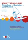 Schritt für Schritt: Einsteigen - Gestalten - Durchhalten - David Gerlach ; Eynar Leupold - 9783772711046