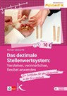 Das dezimale Stellenwertsystem verstehen, verinnerlichen, flexibel anwenden - Michael Gaidoschik - 9783772718564