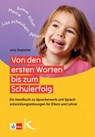 Von den ersten Worten bis zum Schulerfolg - Julia Siegmüller - 9783772719080