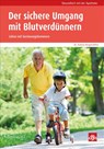 Der sichere Umgang mit Blutverdünnern - Andrea Hergenröther - 9783774113398