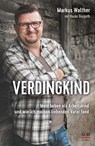 Verdingkind - Markus Walther - 9783775161053