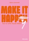 Make it happy - Dajana Piwowarski - 9783775162654