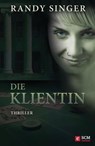 Die Klientin - Randy Singer - 9783775173230