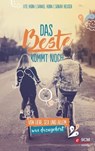 Das Beste kommt noch - Ute Horn ; Daniel Horn ; Sarah Heuser - 9783775173964