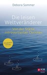 Die leisen Weltveränderer - Debora Sommer - 9783775174053