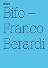 Franco Berardi Bifo - Franco Berardi - 9783775730563