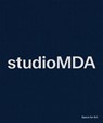 studioMDA - BORTOLAMI,  Stefania ; Paine, Roxy ; Buren, Daniel ; Ford, Walton - 9783775745338