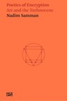 Nadim Samman: Poetics of Encryption - Nadim Samman ; Neil Holt - 9783775752657