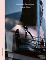 Anastasia Samoylova: Image Cities - David Campany ; Victoria del Val - 9783775754804