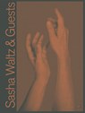 Sasha Waltz & Guests - Sasha Waltz ; Jochen Sandig - 9783775755269