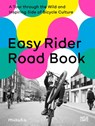 Easy Rider Road Book - Anke Fesel ; Chris Keller - 9783775755702
