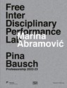Marina Abramovic. Free Interdisciplinary Performance Lab - Jacob Contributor - 9783775757317