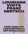 Louisiana Visits Franz Gertsch (Bilingual edition) - Anna Wesle - 9783775759083