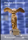Prix Ars Electronica 2025 - Gerfried Stocker ; Markus Jandl - 9783775760843