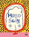Hugo sein - Sergio Olivotti - 9783775762168