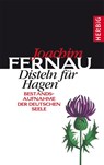Disteln für Hagen - Joachim Fernau - 9783776650273