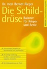 Die Schilddrüse - Berndt Rieger - 9783776681697