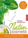 Naturkosmetik - Elfriede Dambacher - 9783776682250