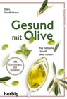 Gesund mit Olive - Ellen Heidböhmer - 9783776682885