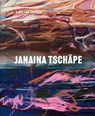 Janaina Tschape - Doris von Drathen - 9783777445465