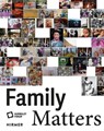 Family Matters - Stiftung Humboldt Forum Im Berliner Schloss - 9783777446783