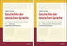 Geschichte der deutschen Sprache. Teil 1 und 2 - Elisabeth Berner ; Norbert Richard Wolf - 9783777627755
